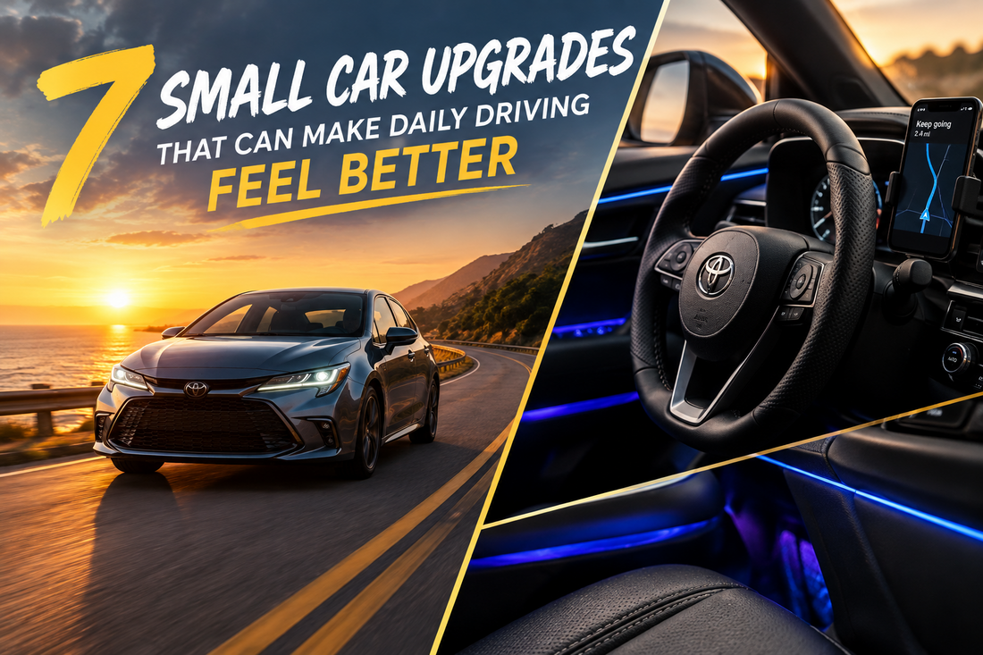 7 Small Car Upgrades That Can Make Daily Driving Feel Better