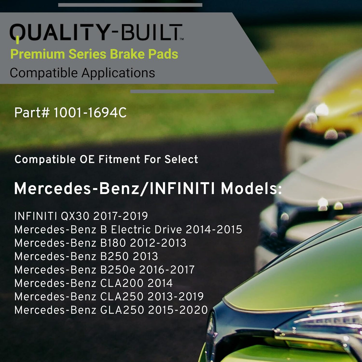 Premium Ceramic Front Brake Pads (1001-1694C) Compatible with 2012-2020 INFINITI/Mercedes-Benz (B Electric Drive/B180/B250/B250e/CLA200/CLA250/GLA250/QX30)